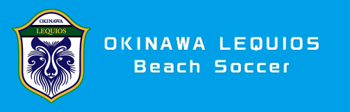 OKINAWA LEQUIOS Beach Soccer